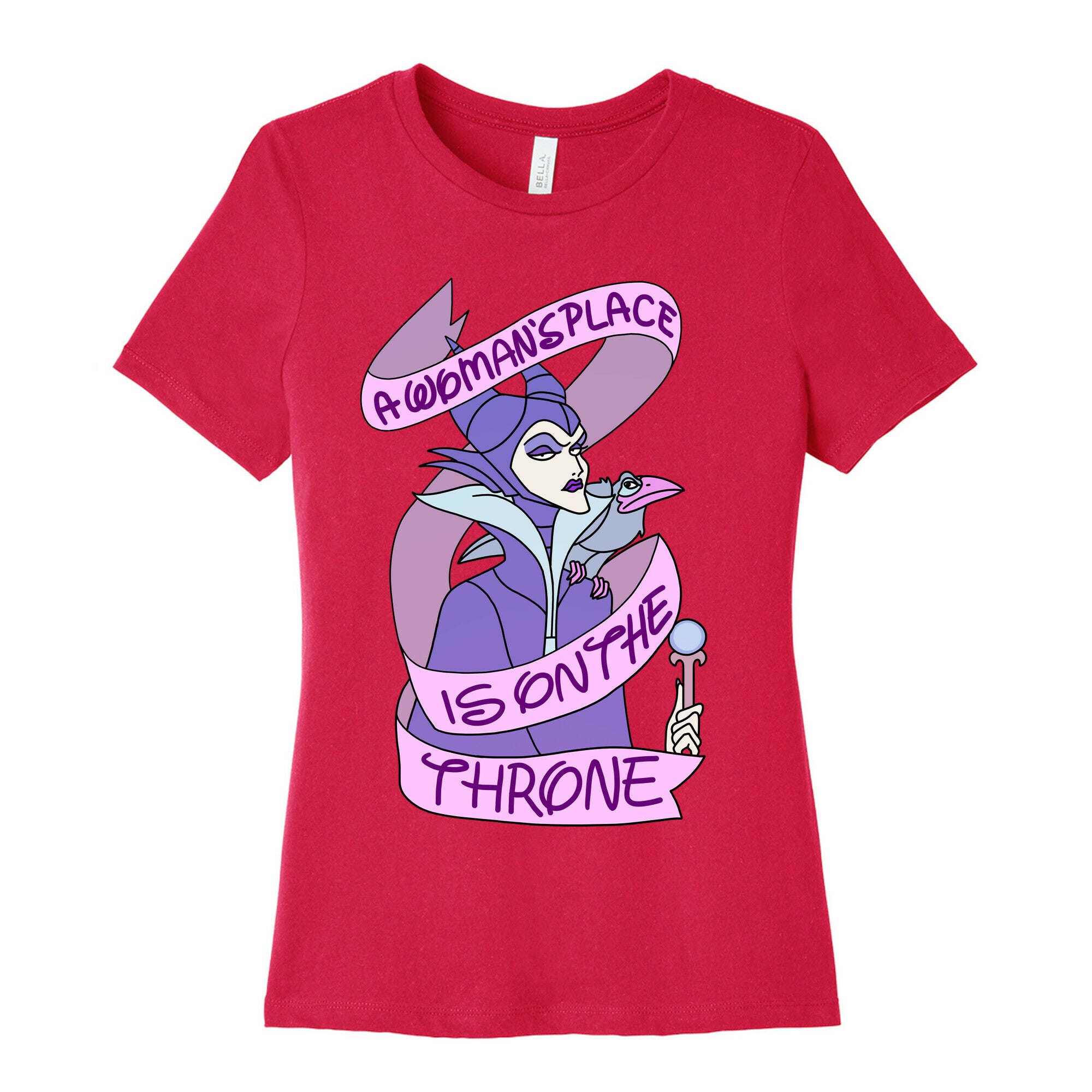 A Woman's Place Is On The Throne Women's Cotton Tee